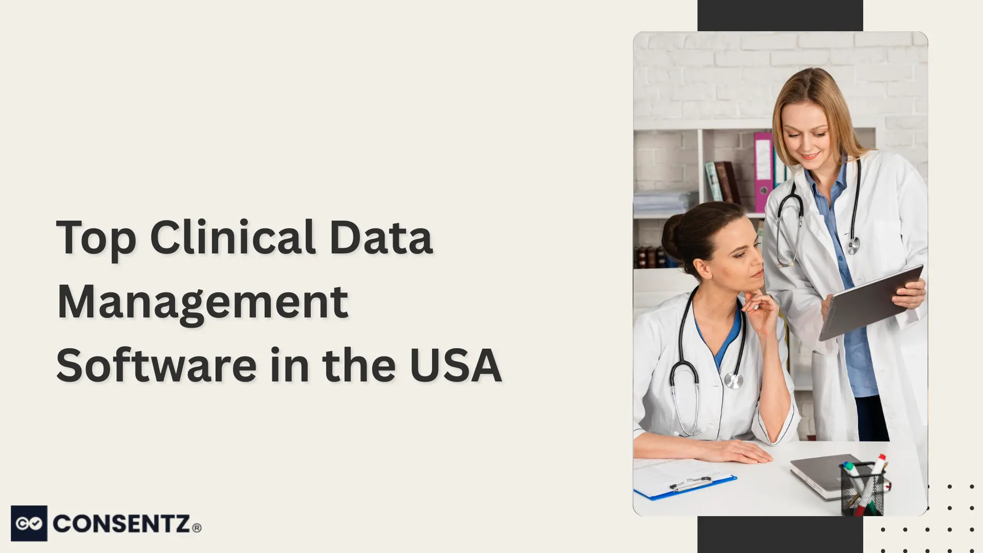 Top 10 Clinical Data Management Software Solutions in the USA