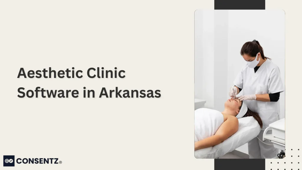 Aesthetic Clinic Software in Arkansas