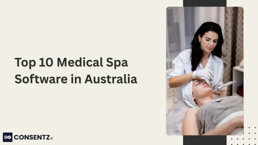 Top 10 Medical Spa Software in Australia