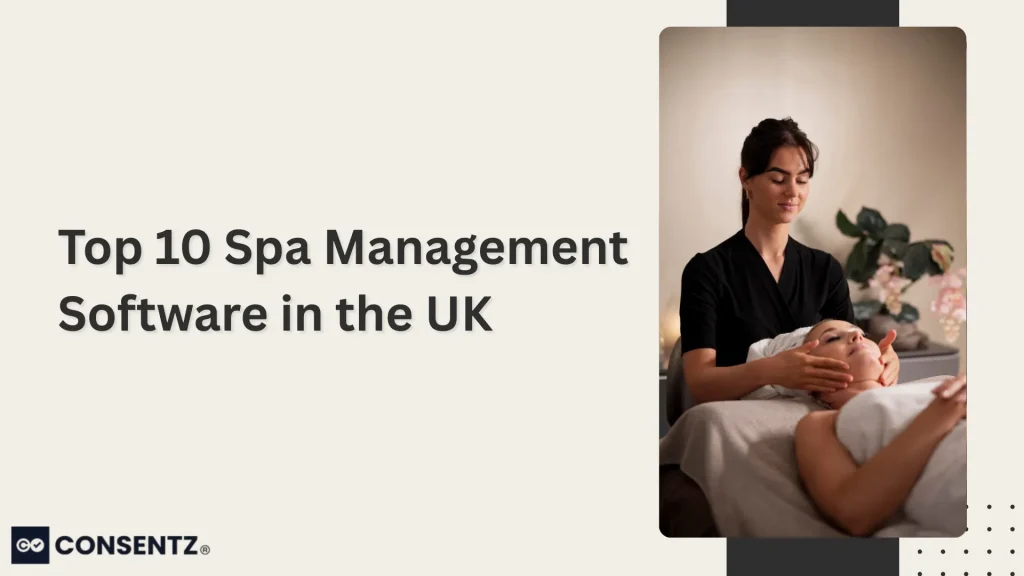 Top 10 Spa Management Software in the UK