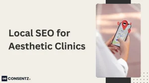 Local SEO for Aesthetic Clinics