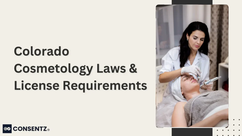 Colorado Cosmetology Laws & License Requirements