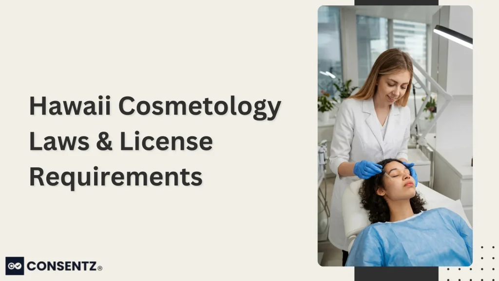 Hawaii Cosmetology Laws & License Requirements