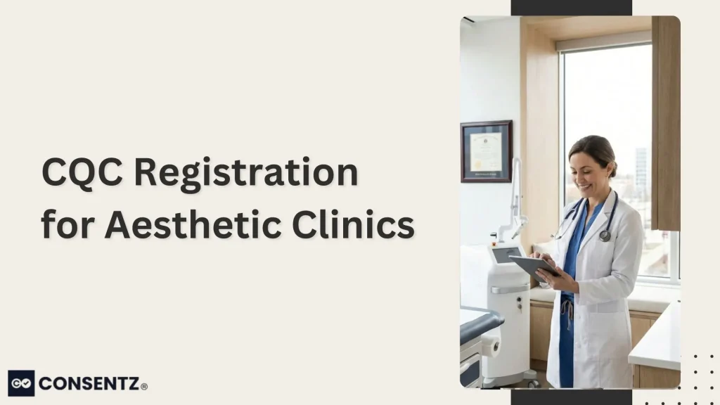 CQC Registration for Aesthetic Clinics