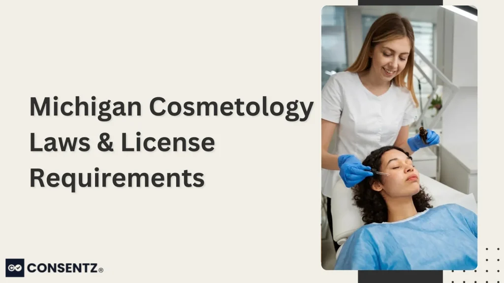 Michigan Cosmetology Laws & License Requirements