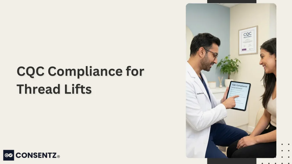 CQC Compliance for Thread Lifts