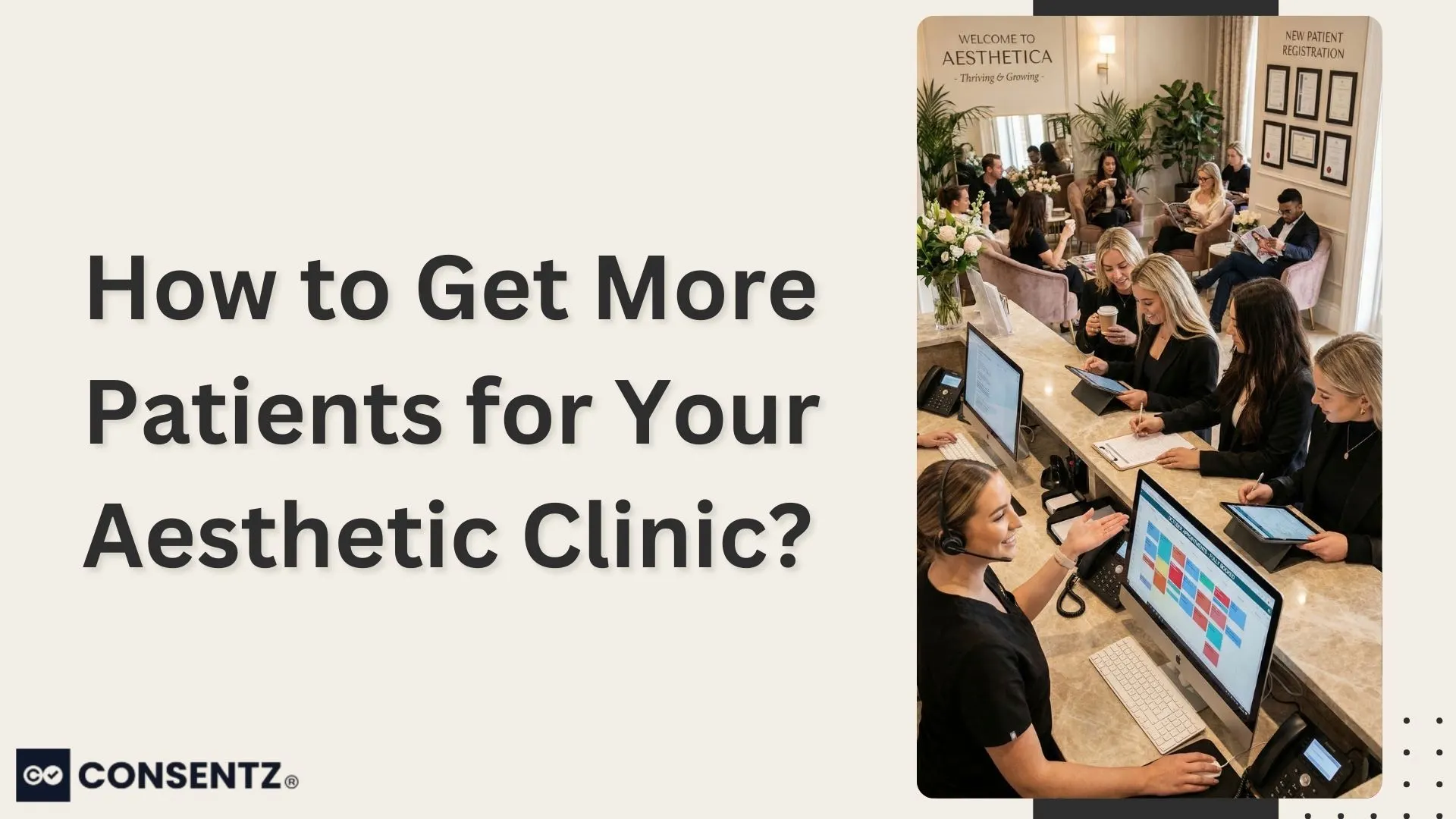 How to Get More Patients for Your Aesthetic Clinic
