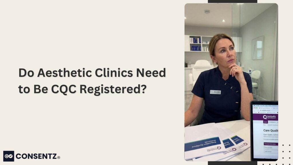 Do Aesthetic Clinics Need to Be CQC Registered