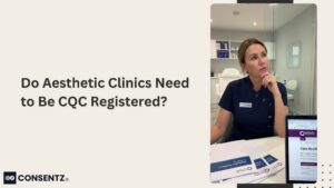 Do Aesthetic Clinics Need to Be CQC Registered