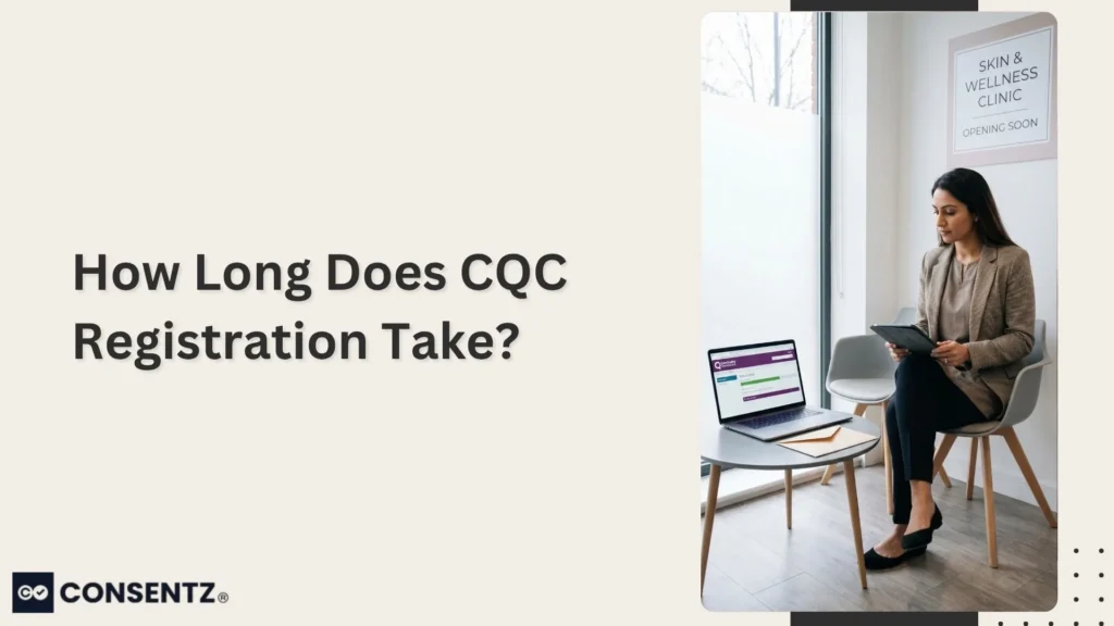How Long Does CQC Registration Take
